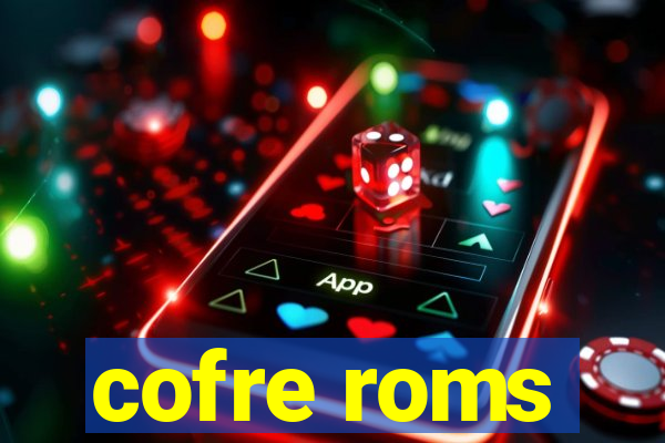 cofre roms